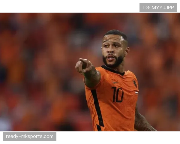 德佩缺阵欧洲杯，荷兰队迎挑战亦藏新机遇