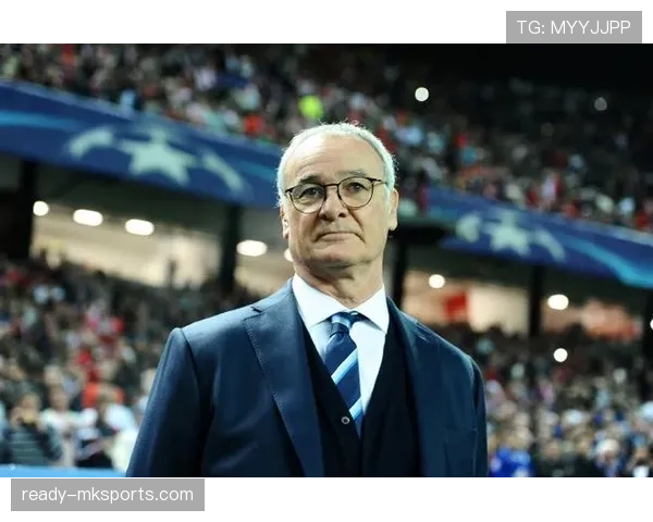 拉涅利重返莱斯特城，率队迎战英超豪门开启新篇章